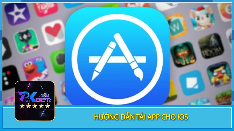 Hướng Dẫn Tải App Cho IOS